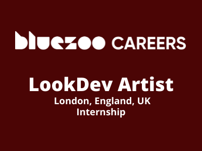 LookDev Artist required at Blue Zoo Studio