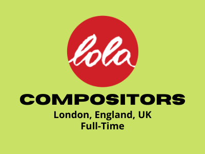 MidSenior Compositors required at Lola Studio