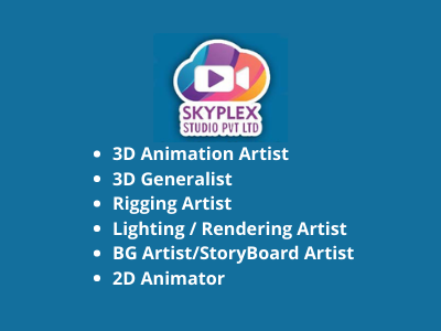 Skyplex Studio Pvt Ltd has multiple 2D3D Jobs