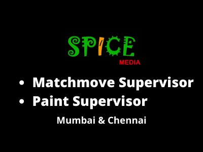 Spice Media is hiring Matchmove & Paint Supervisors