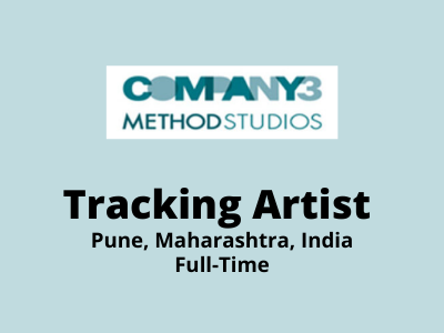 Tracking Artist required at Company3 Method Studio