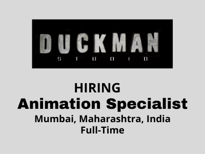 Animation Specialist required at Duckman Studio