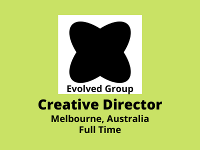 Creative Director required at Evolved Group Studio
