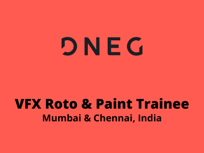 DNEG hiring VFX Roto and Paint Trainee