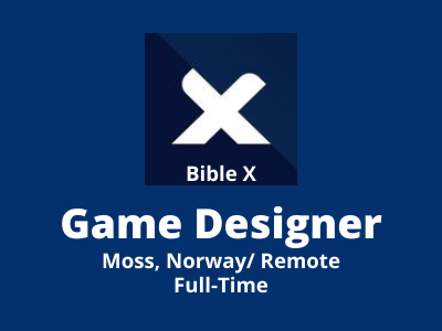 Game Designer required at Bible X Game Studio
