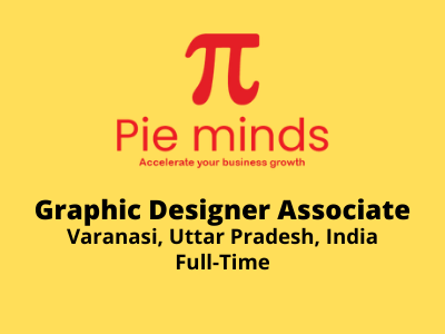 Graphic Designer Associate required at Pieminds