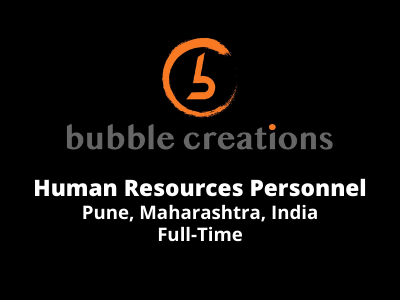 HR Personal required at Bubble Creations Digital Studios