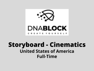 Job opening for Storyboard - Cinematics in DNABLOCK