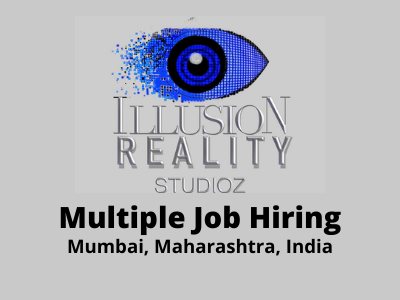 Multiple job openings at Illusion Reality Studioz