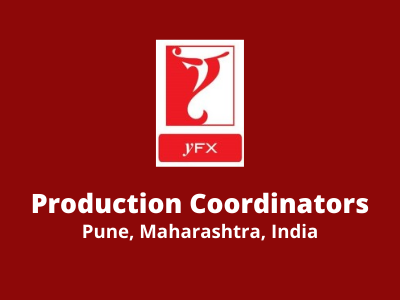 Production Coordinators required at yFX Studio