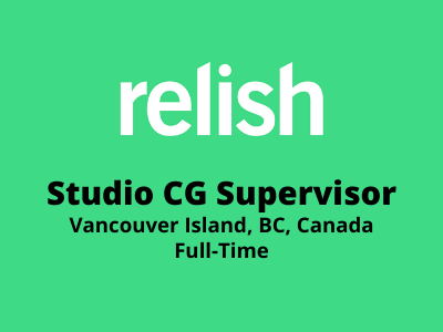 Studio CG Supervisor required at Relish Studio