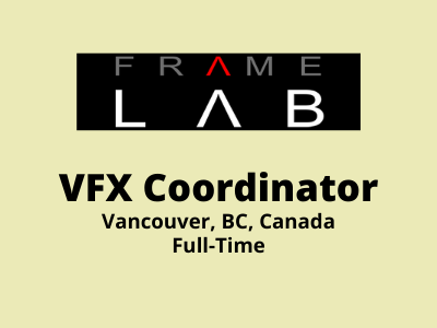 VFX Coordinator required at Frame Lab Studios