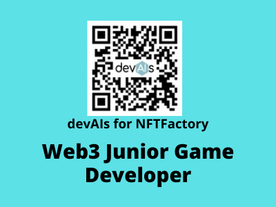 devAIs for NFTFactory hiring Web3 Junior Game Developer