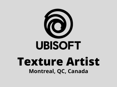Full-time job for Texture Artist at Ubisoft Studios