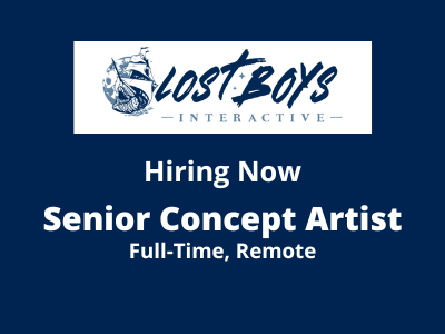 Lost Boys Interactive hiring Sr Concept Artist