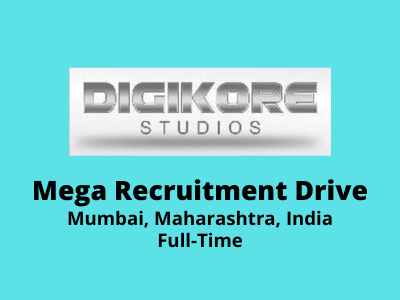 Mega Recruitment Drive at Digikore Studios