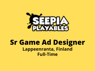 Seepia Playables is hiring Sr Game Ad Designer