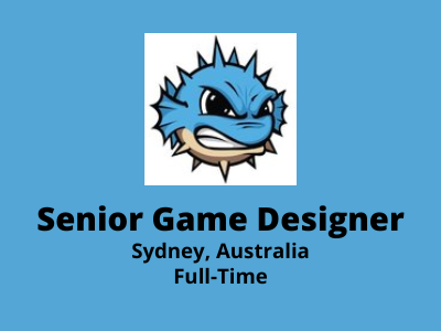 Senior Game Designer required at Blowfish Studios
