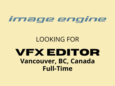 VFX Editor required at Image Engine Studio