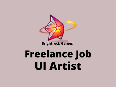 Brightrock Games is looking for Freelance UI Artist