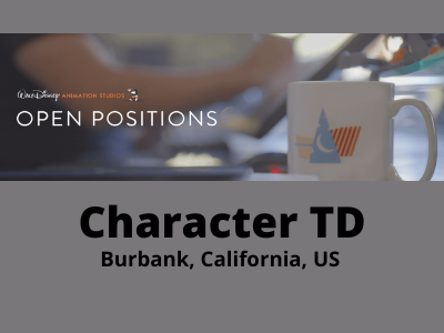 Character TD required at Walt Disney Animation Studios - US