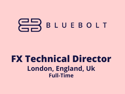 FX Technical Director required at BlueBolt Studio