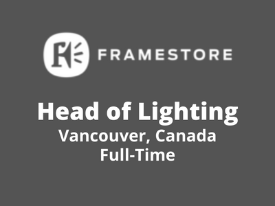 Framestore Studio looking for Head of Lighting