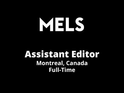 Full-time job for Assistant Editor at MELS Studio