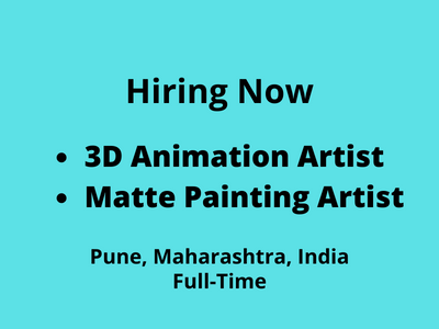 Job for 3D Animation Artist & Matte Painting Artist