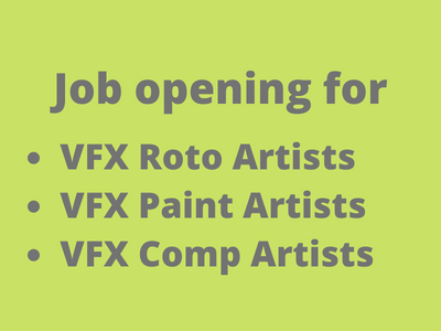 Job opening for Roto  Paint  Comp Artists