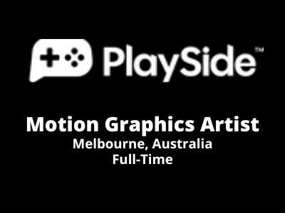 Motion Graphics Artist required at PlaySide Studios