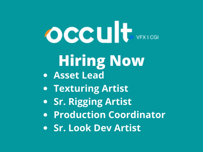 Occult VFX Studio is hiring for multiple openings