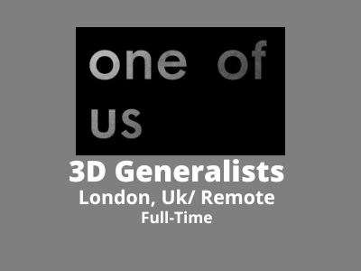 One of Us Studio is looking for 3D Generalists
