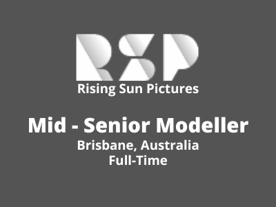 Rising Sun Pictures is looking for Modellers