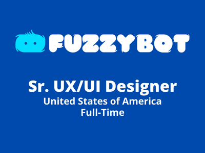 Sr. UXUI Designer required at FuzzyBot Studio