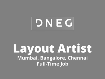 DNEG Studio is looking for full-time Layout Artist