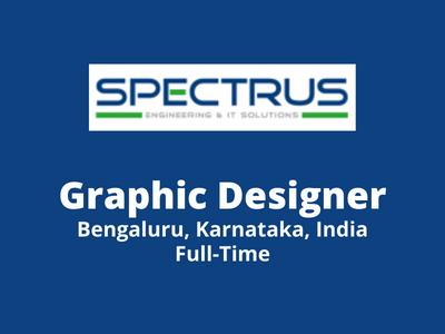 Graphic Designer required at Spectrus Informatics Pvt Ltd