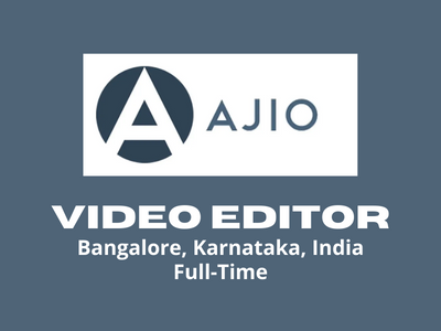 Job opening for Video Editor at AJIO