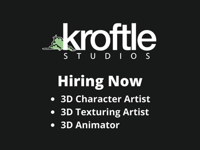 Kroftle Studios is hiring for 3D job positions