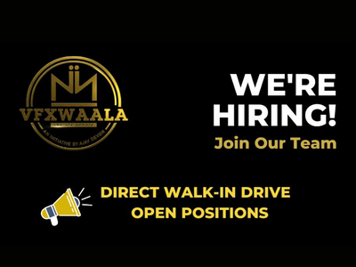 NY VFXWAALA hiring open for multiple jobs