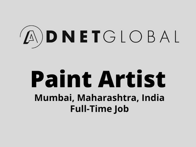Paint Artist is required at Adnet Global Studio