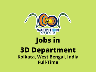 Wackytoon Studio multiple hiring in 3D Department