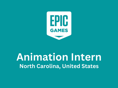 Animation Intern required at Epic Games Studio