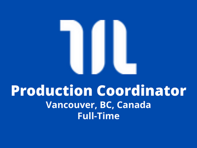 Distillery VFX is hiring Production Coordinator