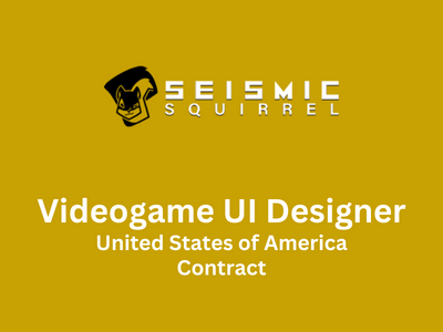 Videogame UI Designer required at Seismic Squirrel