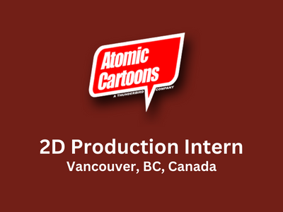 2D Production Intern required at Atomic Cartoons 
