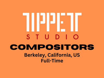 Compositors required at Tippett Studio