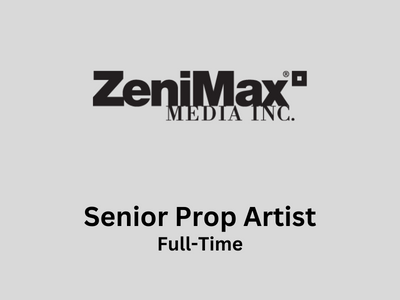 Senior Prop Artist required at ZeniMax Media