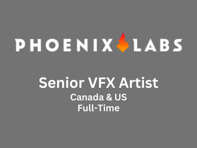 Senior VFX Artist required at Phoenix Labs