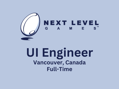 UI Engineer requierd at Next Level Games